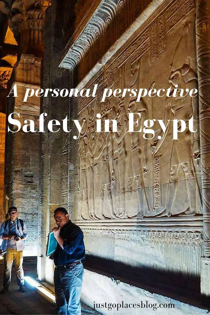 How safe is it to visit Egypt a personal perspective