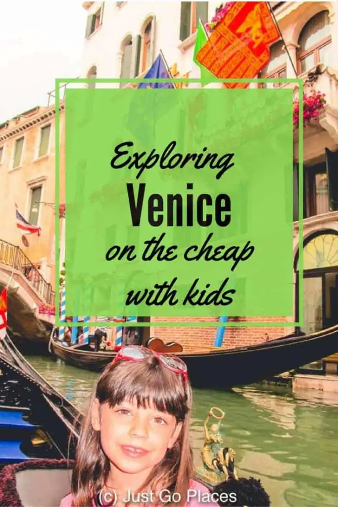 Exploring Venice on the cheap with kids