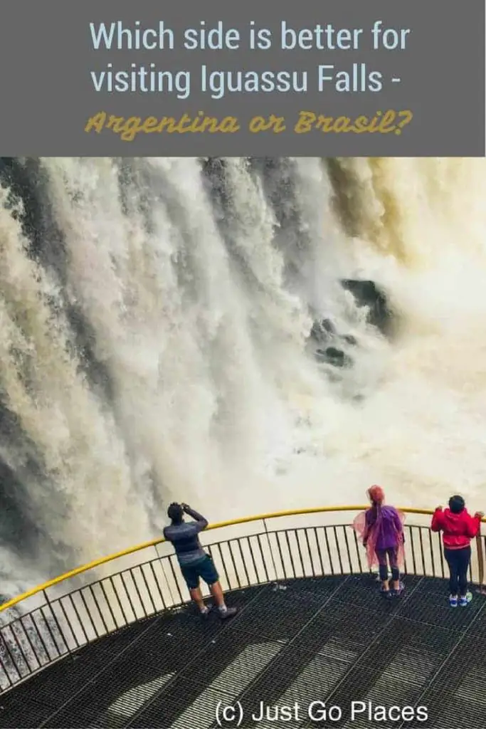 Tips to help you decide whether to visit the Argentina or Brasil side of Iguassu Falls.