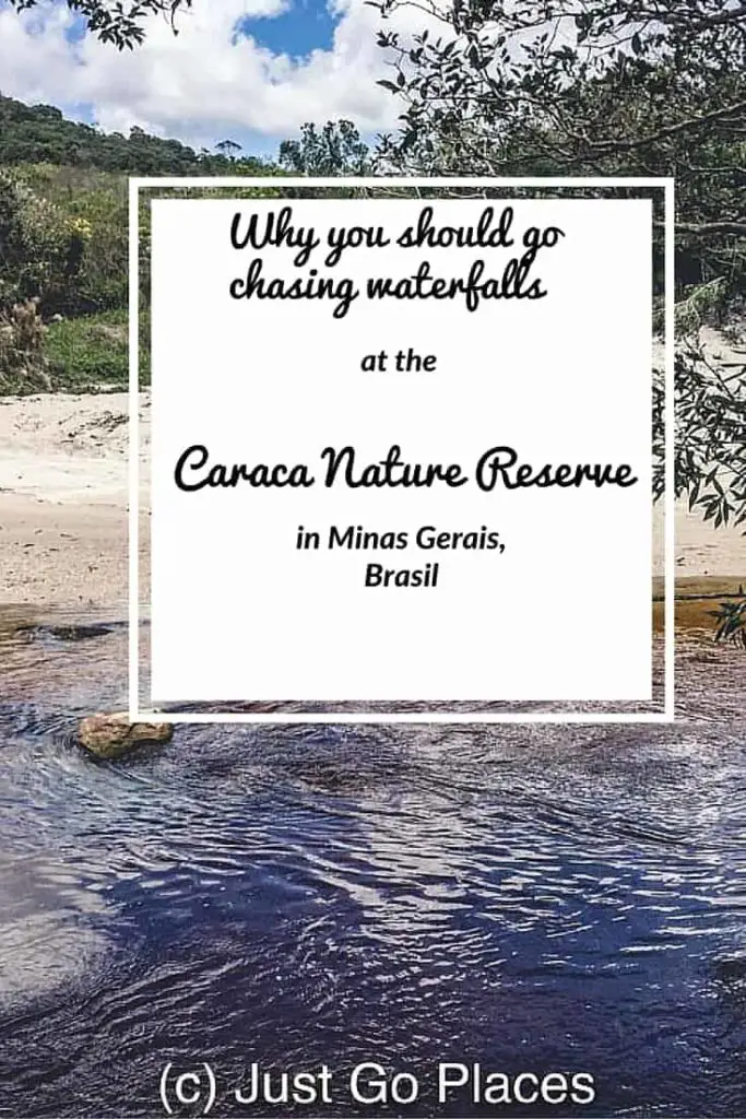 Why you should go chasing waterfalls at the Caraca Nature Reserve in Minas Gerais Brasil