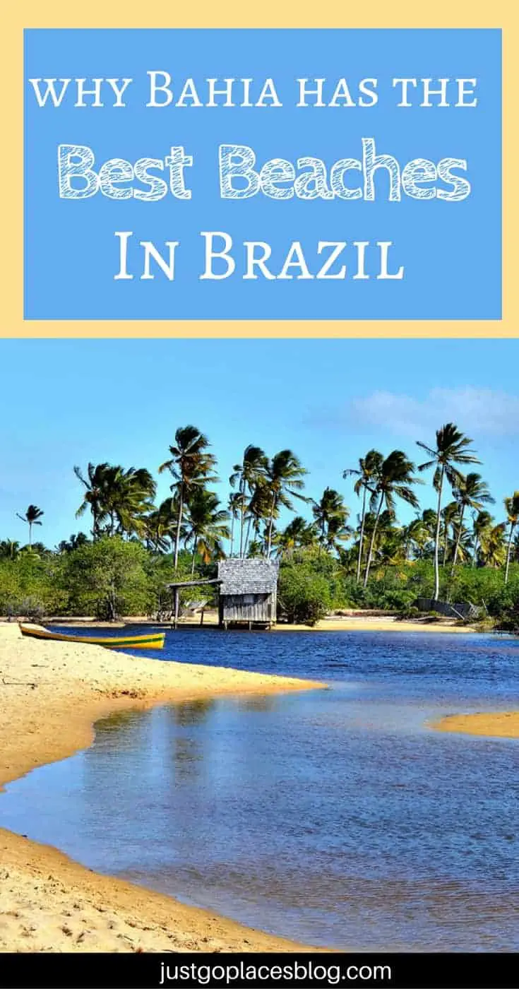 Why There’s More in Bahia Brazil than stunning beaches | Salvador Brazil facts | Salvador Carnival