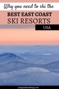 A guide to the best ski resorts on the East Coast of the USA