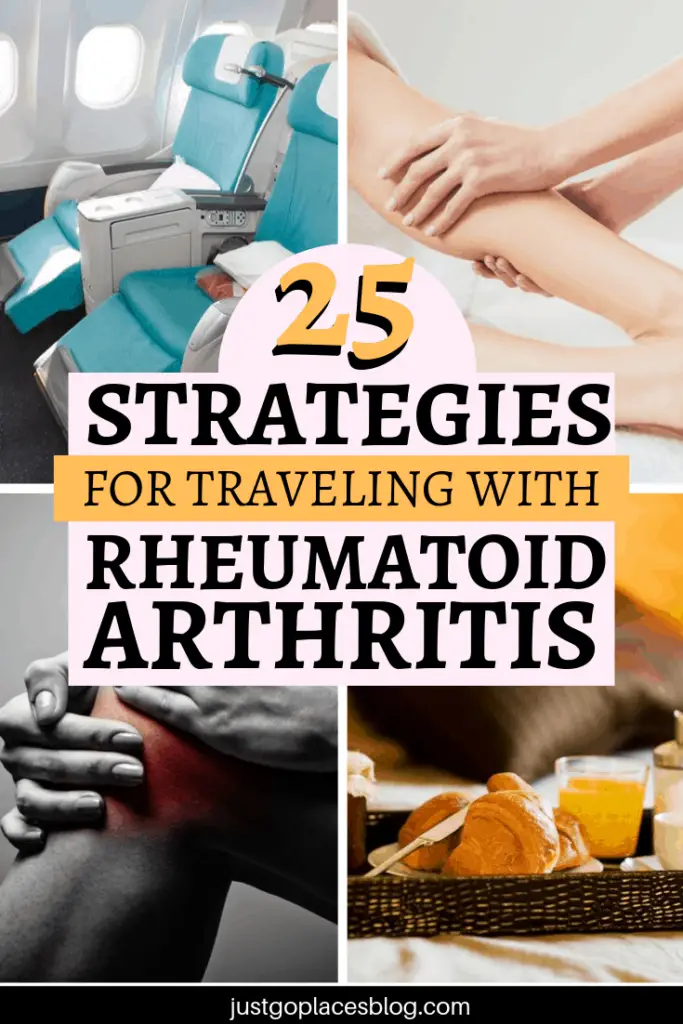 Strategies For Living With Rheumatoid Arthritis For Travel Lovers