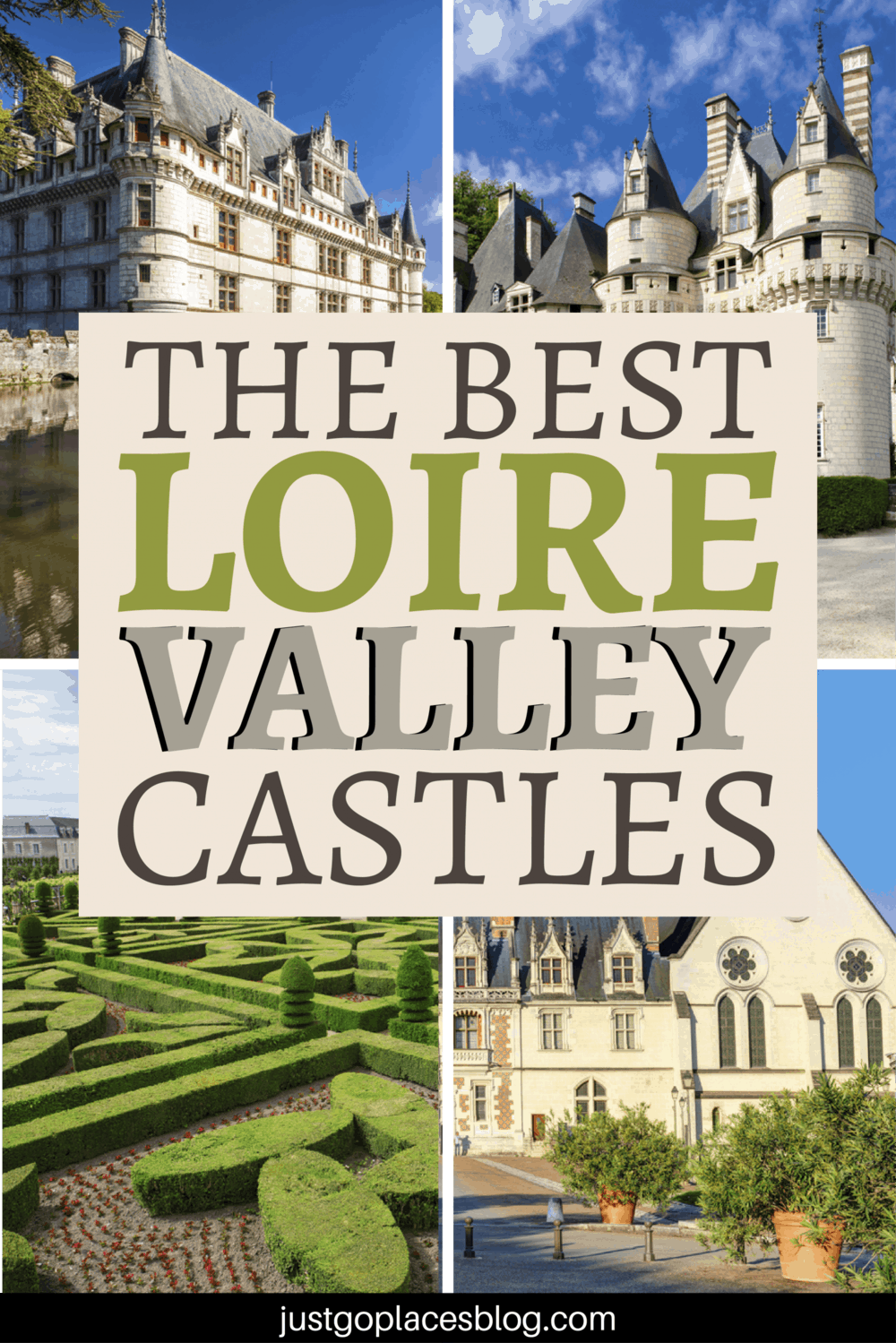 The Best Loire Valley Castles