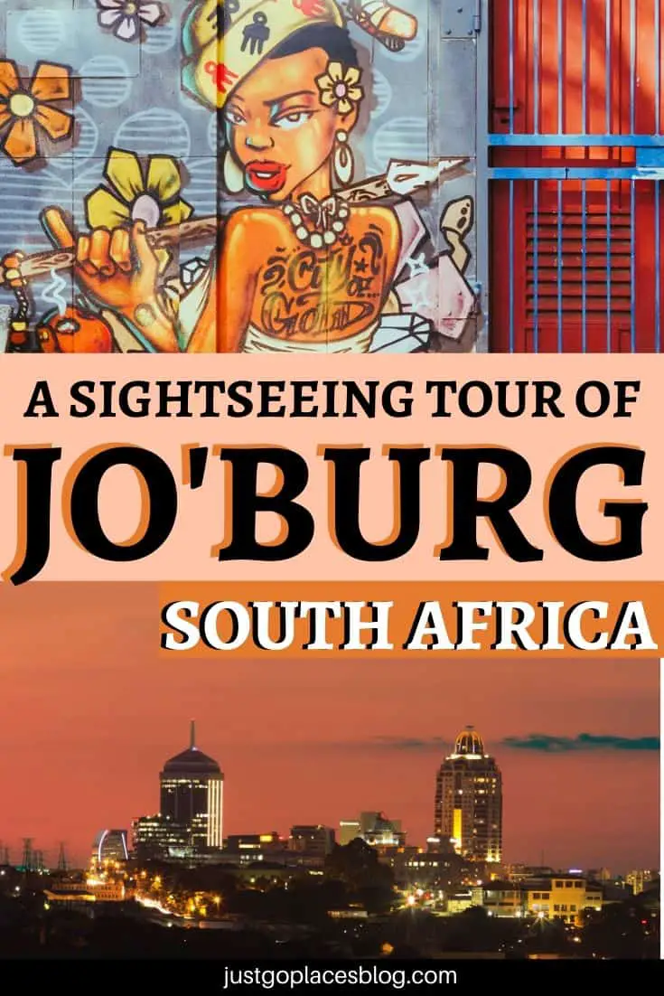 sightseeing tour of Joburg South Africa