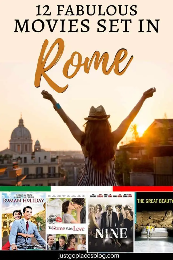 A young girl facing the Roman skyline in the dawn light with 4 movies set in Rome at the bottom, Roman Holiday, To Rome With Love, Nine and The Great Beauty